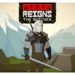 reigns-the-witcher