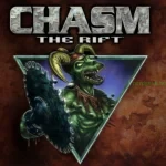Chasm_ The Rift