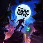 Thick-as-thieves