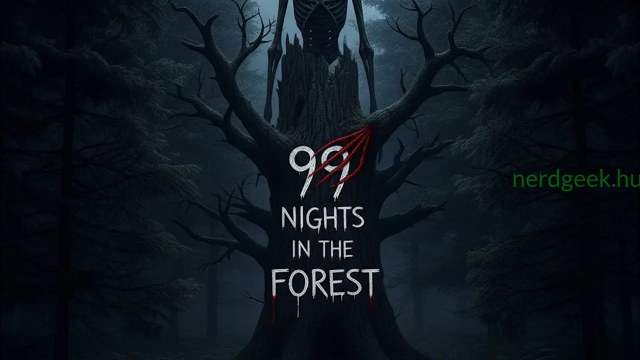 99 Nights in the Forest