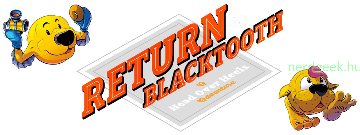 Return to Blacktooth a Head Over Heels adventure