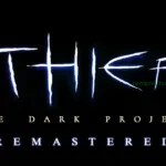 Thief The Dark Project Remastered