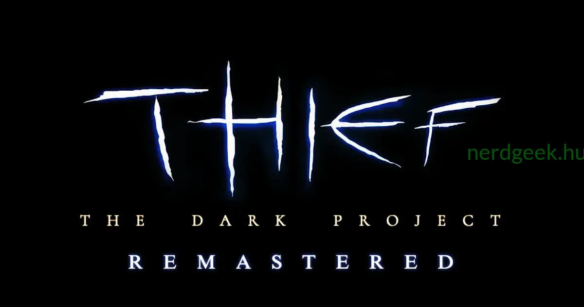 Thief The Dark Project Remastered