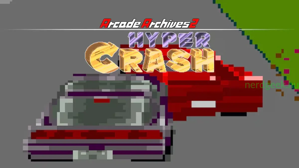 Arcade Archives 2 HYPER CRASH