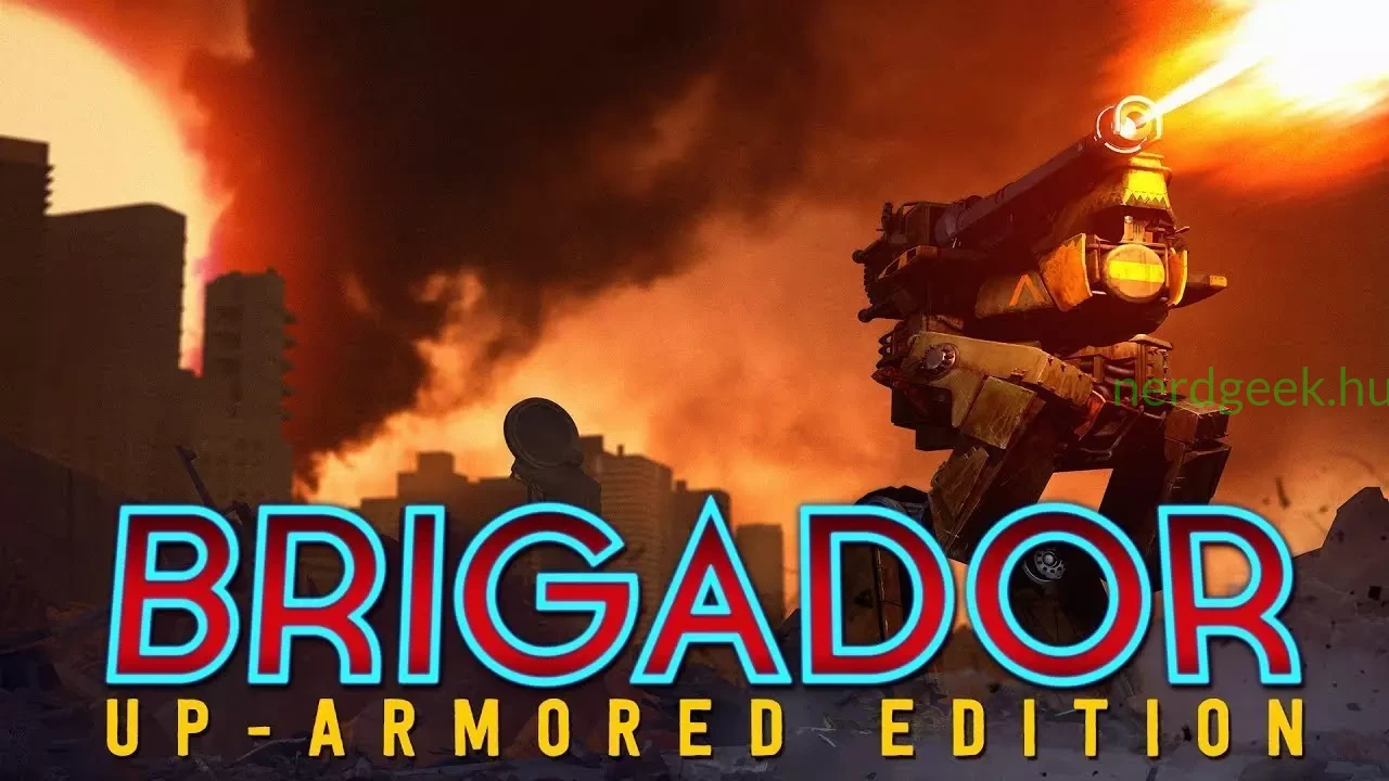 Brigador-Up-Armored-Edition