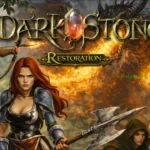 Darkstone Restoration
