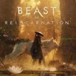 Beast of Reincarnation