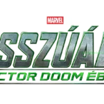 Bosszuallok Doctor Doom ebredese