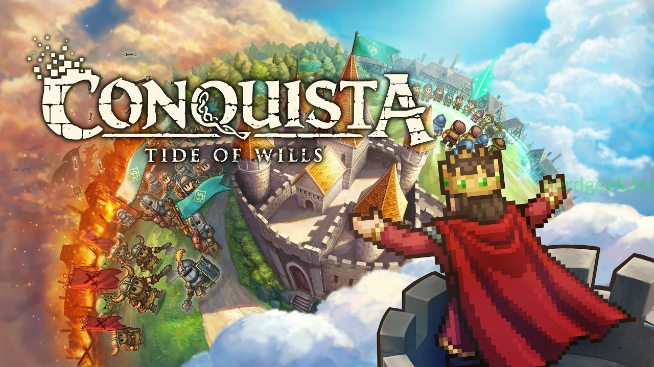 CONQUISTA_Tide_of_Wills