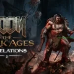 Doom The Dark Ages – Revelations