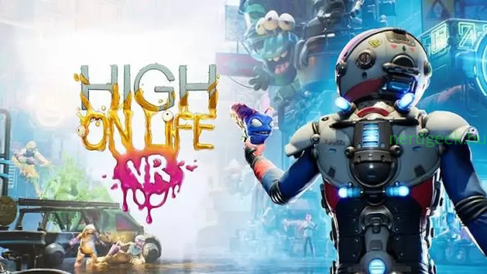 High On Life vr