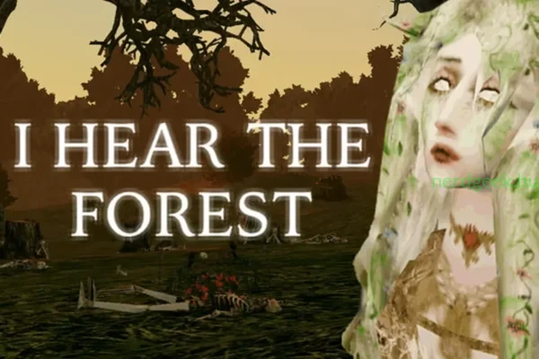 I Hear the Forest