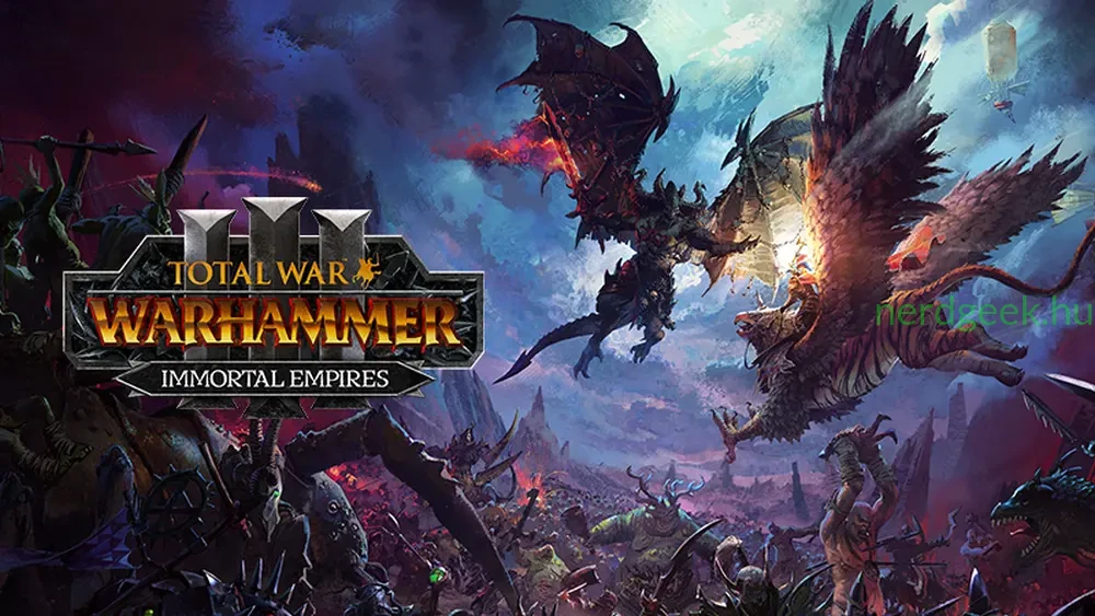 Total War Warhammer III – Immortal Empires