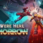 We_Were_Here_Tomorrow