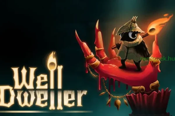 Well Dweller