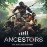 Ancestors_The_Humankind_Odyssey