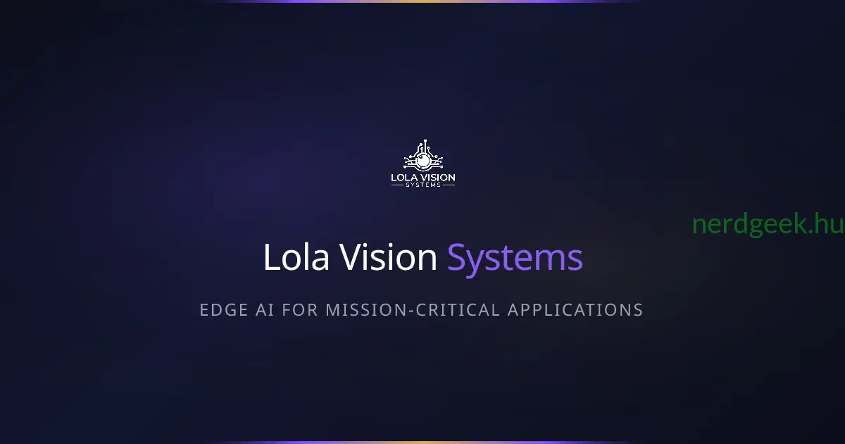 Lola Vision Systems